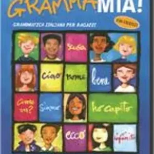 Grammamia! Libro per lo studente. Grammatica italiana per ragazzi Bestseller