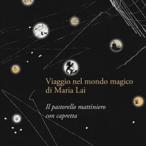 Il pastorello mattiniero con capretta. Viaggio nel mondo di Maria Lai. DVD. Con gadget. Con serigrafia Direttamente Dal Produttore