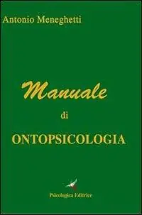 Promozione Esclusiva Manuale di ontopsicologia