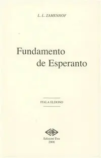 Fundamento de esperanto. Testo esperanto a fronte Prezzo Ridotto