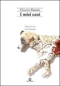 I miei cani. Ediz. illustrata Occasione
