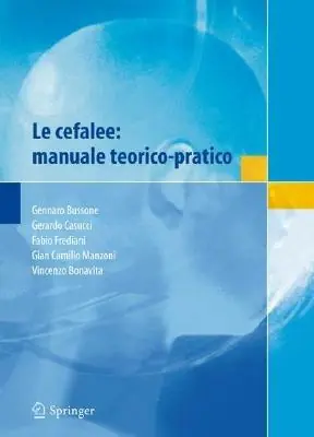 Le cefalee manuale teorico-pratico Spedito Oggi