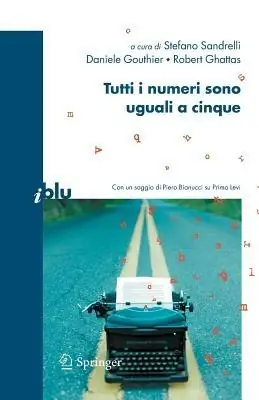 Tutti i numeri sono uguali a cinque Nuovo Arrivo