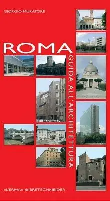 Vendita Finale Roma. Guida all‘architettura. Ediz. illustrata