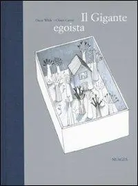 Miglior Prezzo Il gigante egoista. Ediz. illustrata