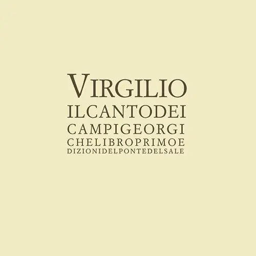 Pagamento Sicuro Il canto dei campi. Georgiche. Libro 1°. Testo latino a fronte. Ediz. illustrata