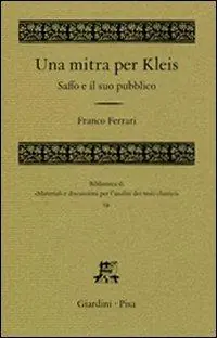 Una mitra per Kleis. Saffo e il suo pubblico Promozione Esclusiva