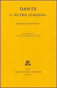 Dante. L‘«altro viaggio» Subito Disponibile