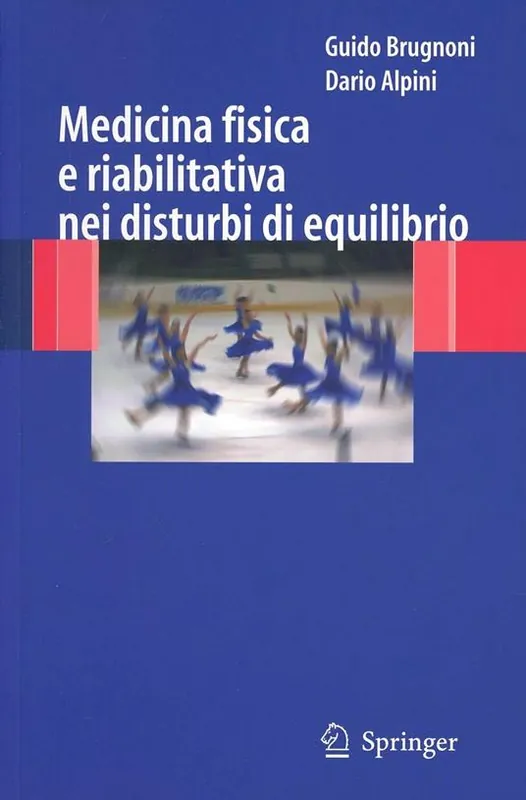 Acquista Ora Medicina fisica e riabilitativa nei disturbi di equilibrio