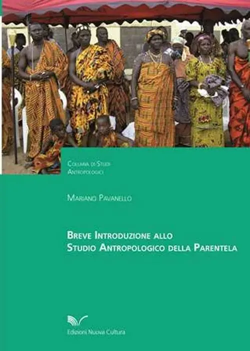 Offerta Lampo Breve introduzione allo studio antropologico della parentela