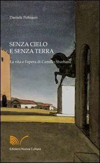 Compra Adesso Senza cielo e senza terra. La vita e l‘opera di Camillo Sbarbaro