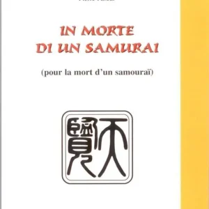 In morte di un samurai (pour la mort d‘un samourai). Ediz. multilingue Compra Oggi Stesso
