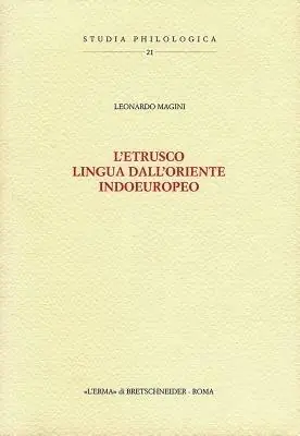 Compra Online L‘etrusco, lingua dall‘Oriente indoeuropeo