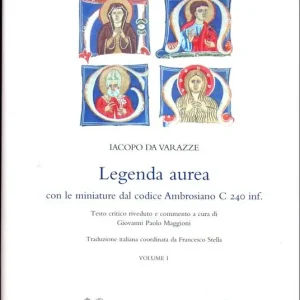 Legenda aurea. Con le miniature del codice Ambrosiano C 240 inf. Ediz. latina Compra Oggi Stesso