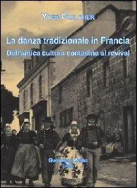 La danza tradizionale in Francia Super Prezzo