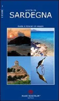 Visita in Sardegna. Guida e itinerari di viaggio Novità