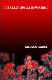 Il ballo degli invisibili Soddisfatti O Rimborsati