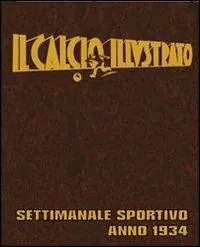 Il calcio illustrato (rist. anast. 1934) Prezzo Conveniente