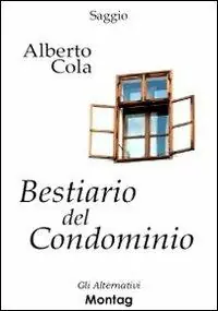 Pagamento Sicuro Il bestiario del condominio