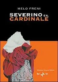 Must-Have Severino e il cardinale