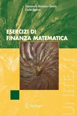 Must-Have Esercizi di finanza matematica