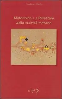 Reso Gratuito Metodologia e didattica delle attività motorie