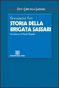 Must-Have Storia della brigata Sassari
