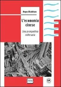 Saldi L‘ economia cinese. Una prospettiva millenaria