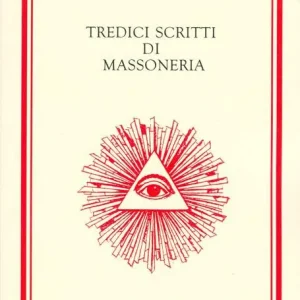 Promo Stagionale Tredici scritti di massoneria