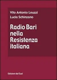 Sconto Radio Bari nella Resistenza italiana
