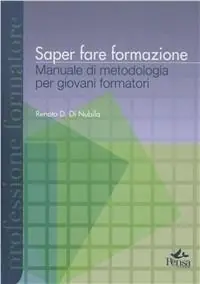 Offerta Speciale Saper fare formazione. Manuale di metodologia. Con CD-ROM
