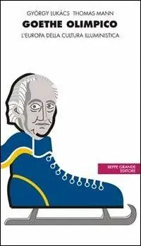 Compra Adesso Goethe olimpico. L‘Europa della cultura illuministica