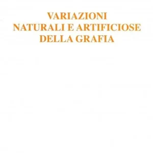 Variazioni naturali e artificiose della grafia Professionale