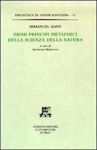 Promozione Esclusiva Primi principi metafisici della scienza della natura