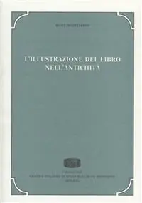 Popolare L‘ illustrazione del libro nell‘antichità