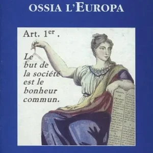 Il socialismo ossia l‘Europa Prezzo Basso