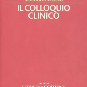 Compra Oggi Stesso Il colloquio clinico