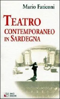 Teatro contemporaneo in Sardegna Esclusivo