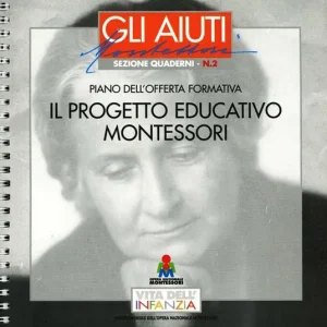Il progetto educativo Montessori Nuovo Arrivo