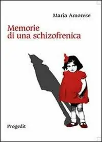 Memorie di una schizofrenica Più Venduto