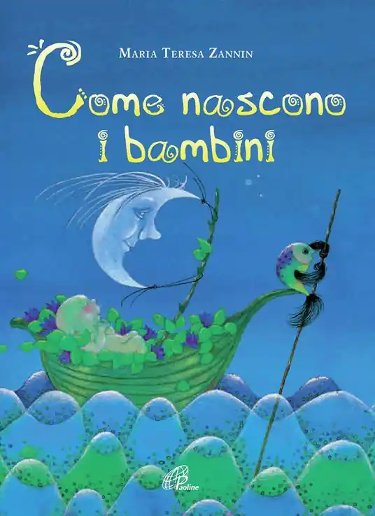 Must-Have Come nascono i bambini. Ediz. illustrata