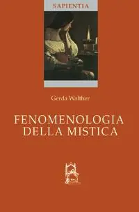 Fenomenologia della mistica Prezzo Ridotto