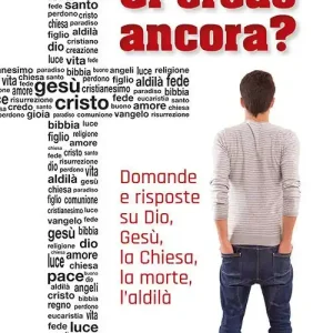 Ci credo ancora? Must-Have