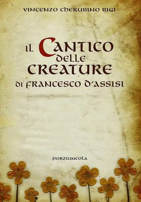 Il cantico delle creature di Francesco d‘Assisi Ordina Subito