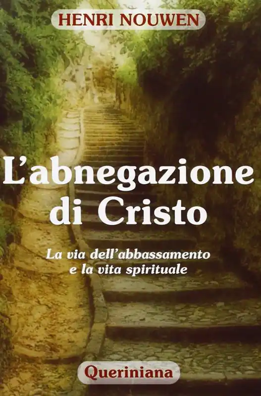 L‘abnegazione di Cristo. La via dell‘abbassamento e la vita spirituale Promo Stagionale