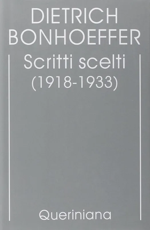Compra Adesso Edizione critica delle opere di D. Bonhoeffer. Vol. 9 Scritti scelti (1918-1933)
