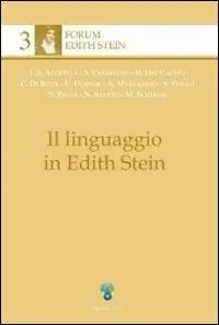 Prezzo Scontato Il linguaggio in Edith Stein. Vol. 1 Il linguaggio e il senso religioso.