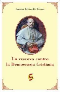 Compra Online Un vescovo contro la Democrazia Cristiana