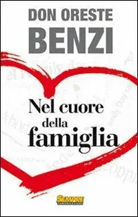 Esclusivo Nel cuore della famiglia