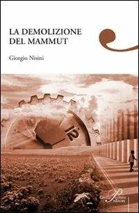 La demolizione del mammut Economico